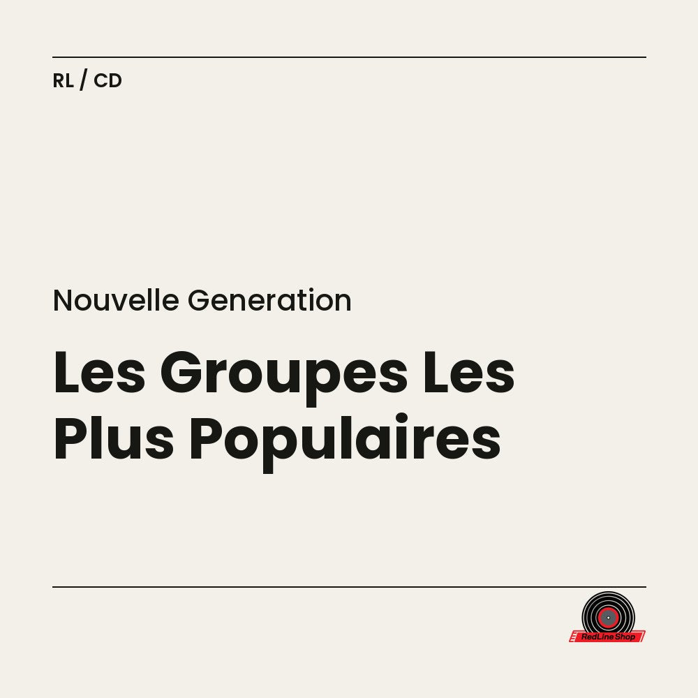 Nouvelle Génération – Les Groupes Les Plus Populaires (CD, VF)