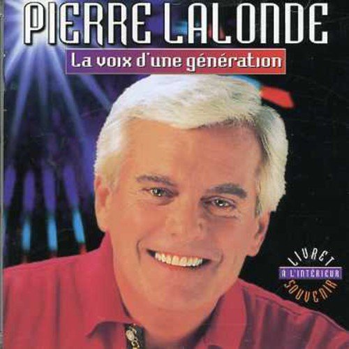 Pierre Lalonde – 21 Grands Succès Souvenirs (CD, VF)