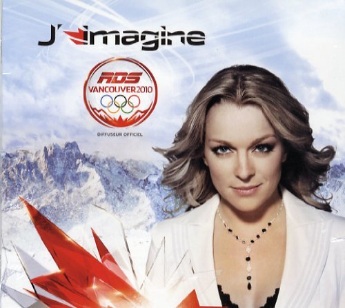 Annie Villeneuve & Nikki Yanofsky – J'imagine / I Believe (CD, EN)
