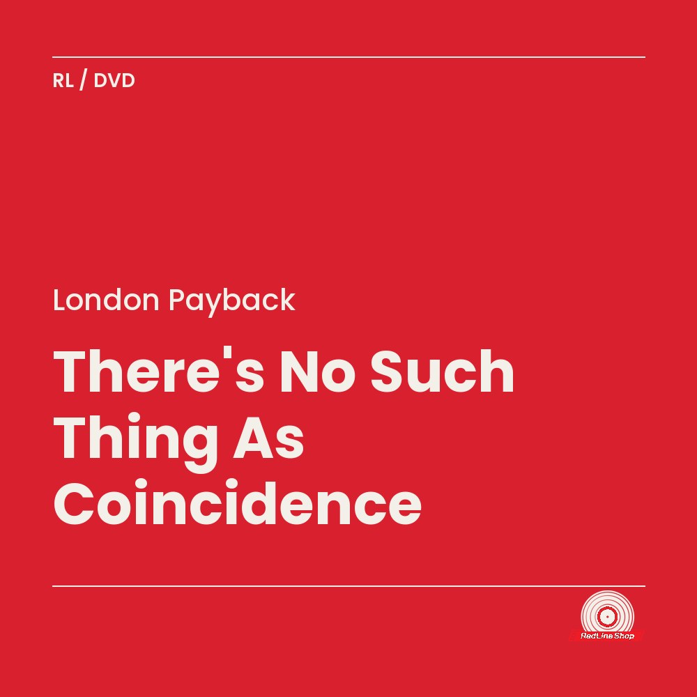 London Payback – There's No Such Thing As Coincidence (DVD, EN)