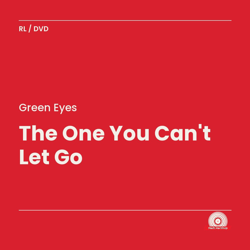 Green Eyes – The One You Can't Let Go (DVD, EN)