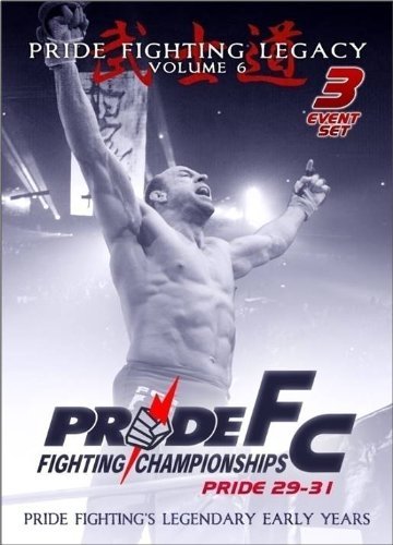 Pride Fc – Pride Fighting Legacy Vol.6 (DVD, EN)