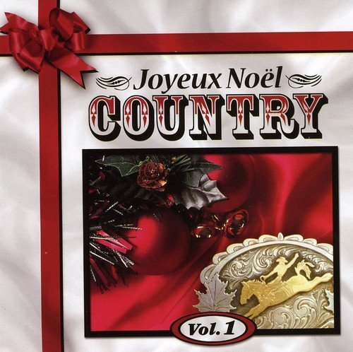 Joyeux Noël Country – Volume 1 (CD, VF)