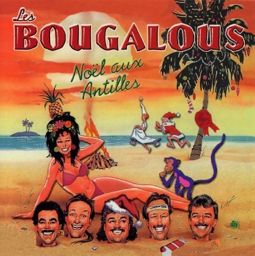 Les Bougalous – Noël Aux Antilles (CD, VF)