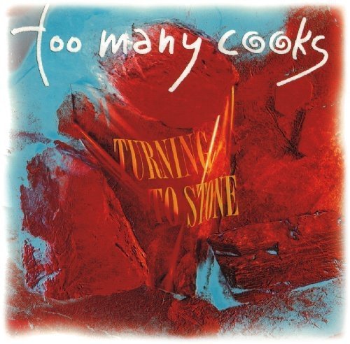 Too Many Cooks – Turning To Stone (CD, EN)