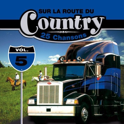 Sur la Route du Country – Volume 5 (CD, VF)