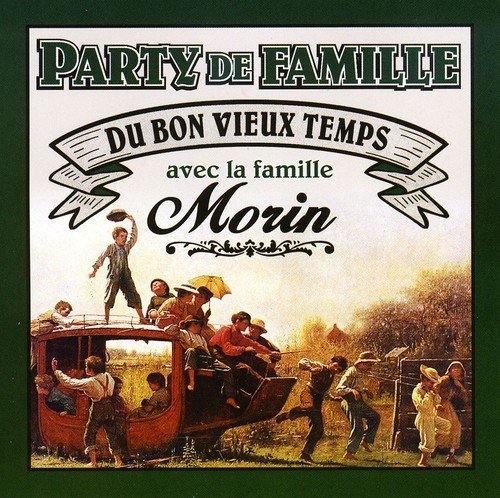 La Famille Morin – Party De Famille (CD, VF)