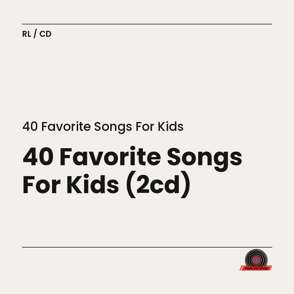 40 Favorite Songs For Kids (2-disc CD, EN)