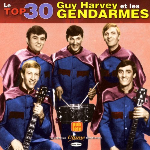 Guy Harvey & Gendarmes – Le Top 30 (CD, VF)