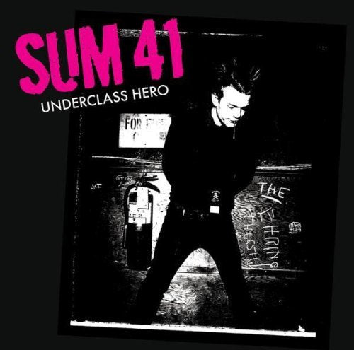 Sum 41 – Underclass Hero (CD, EN)