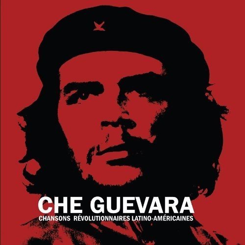 Che Guevara – 20 Chansons Revolutionnaires Latino-Americaines (CD, EN)