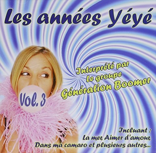 Les Années Yeye – Volume 3 (CD, VF)
