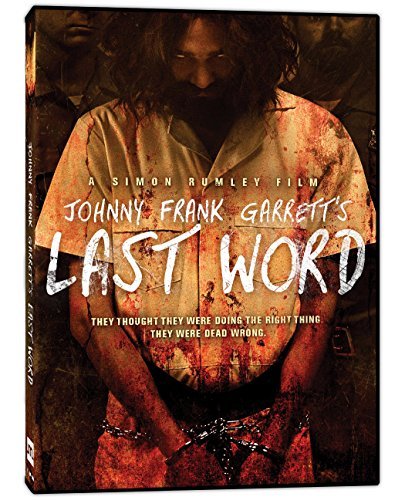 Johnny Frank Garrett'S – Last Word (DVD, EN)