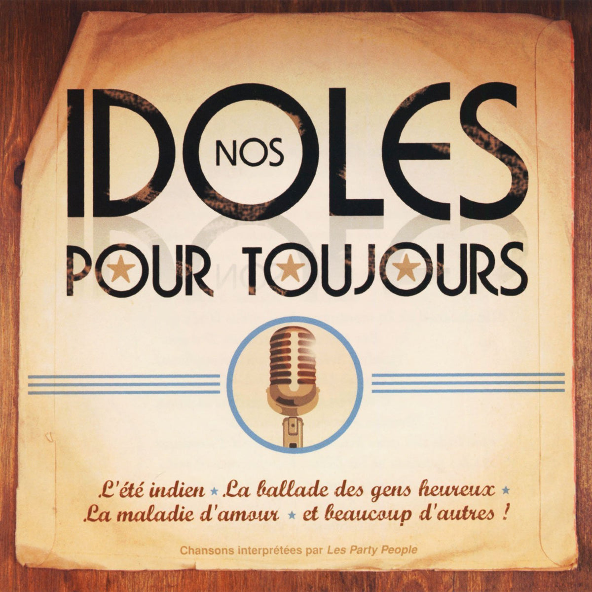 Nos Idoles pour Toujours (CD, VF) — cover