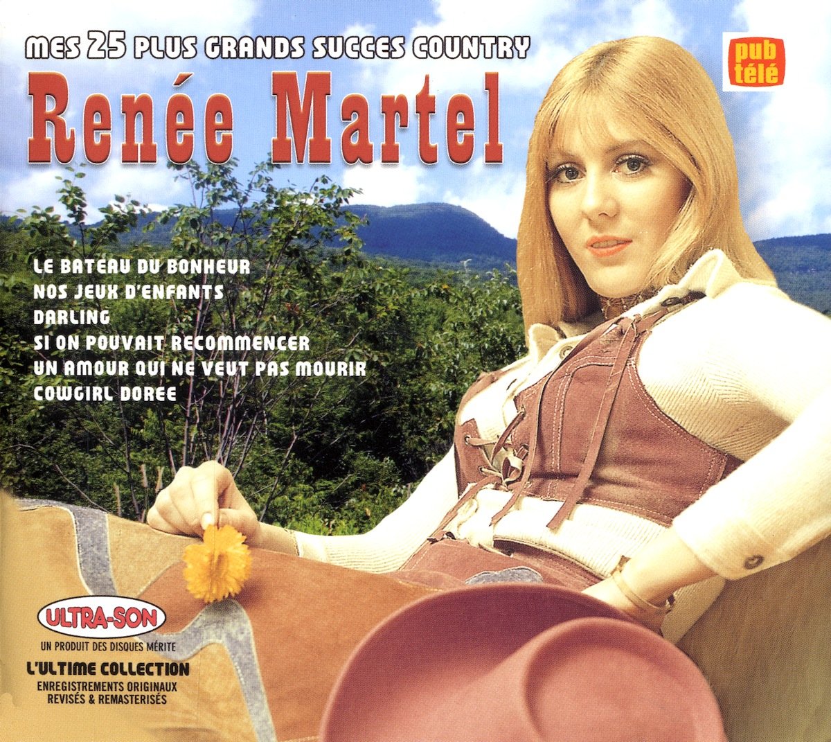 Renée Martel – Mes 25 Plus Grands Succès (CD, VF)