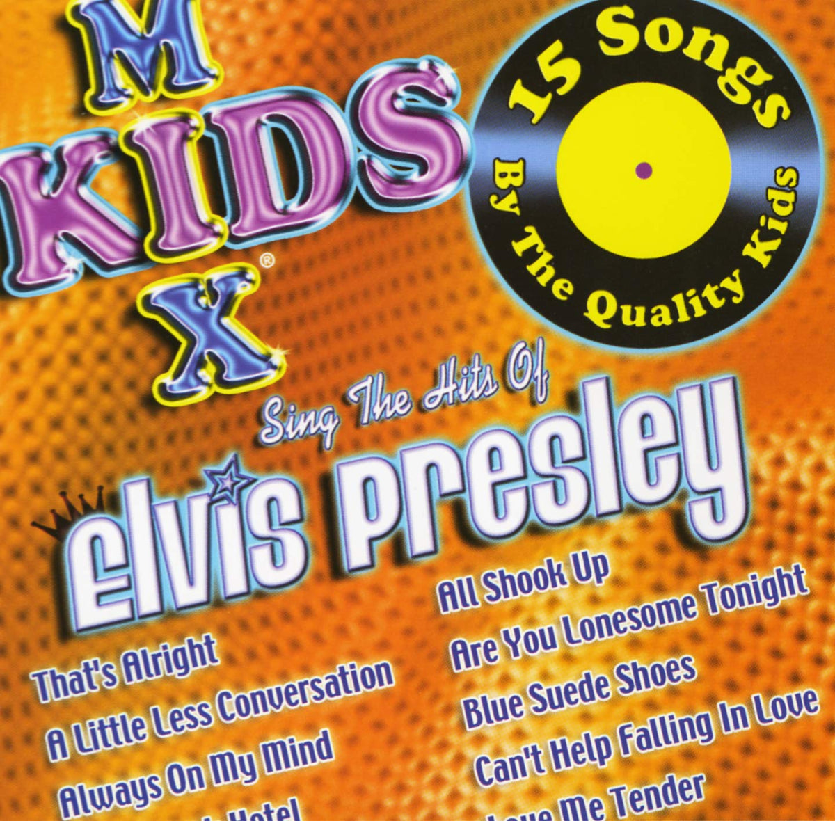 Kids Mix – Sing The Hits Of Elvis Presley (CD, EN) — cover