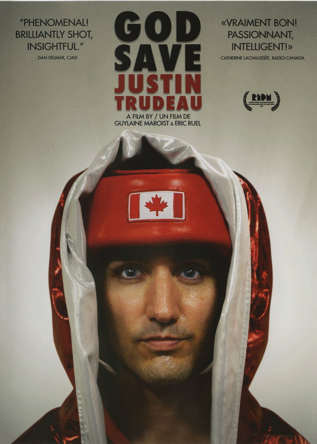 Justin Trudeau – God Save Justin Trudeau (DVD, VF/EN)