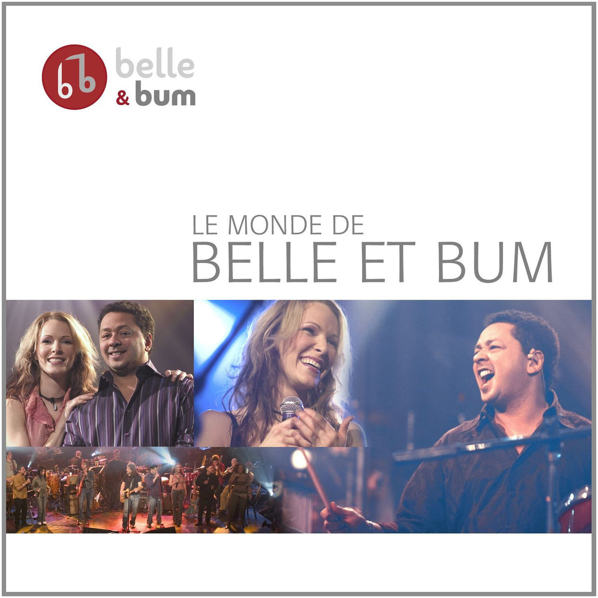 Belle & Bum – Le Monde De Belle Et Bum (CD, VF) — cover