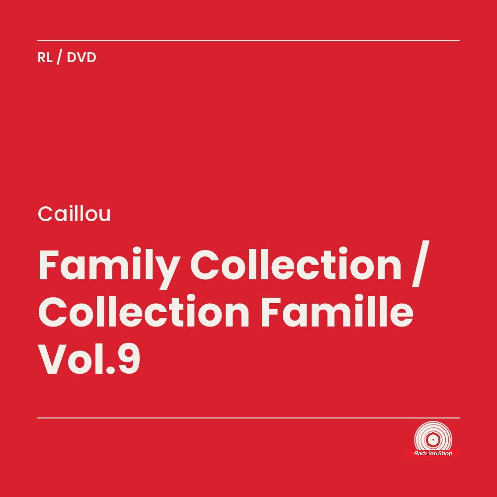 Caillou – Family Collection / Collection Famille Vol.9 (DVD, VF/EN)