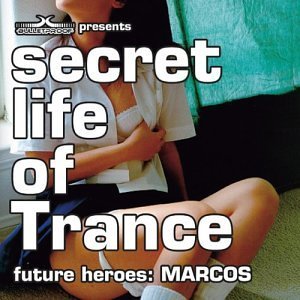 Secret Life of Trance – Future Heroes, Marcos (CD, EN)
