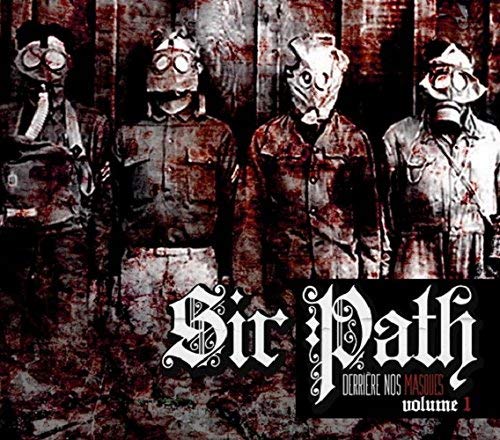 Sir Pathetic – Derriere Nos Masques Volume 1 (CD, VF)