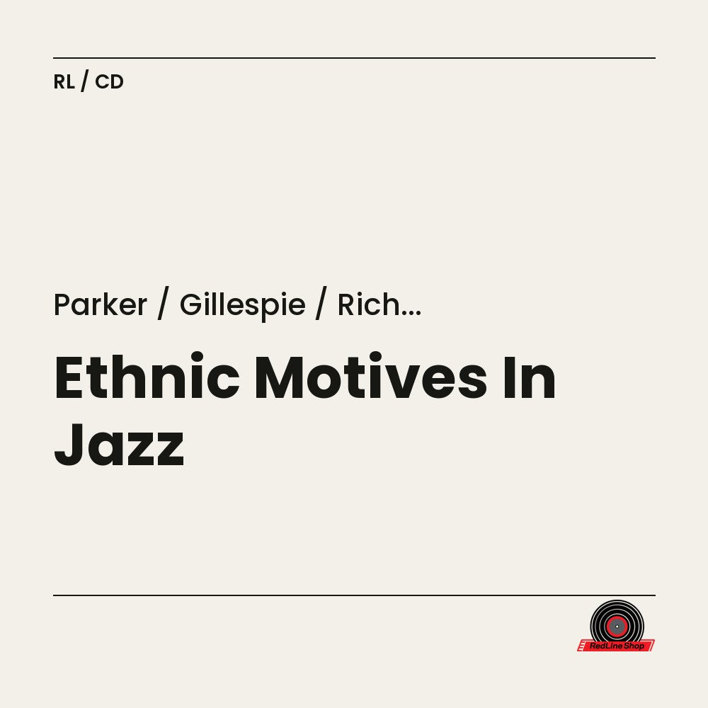 Parker / Gillespie / Rich... – Ethnic Motives In Jazz (CD, EN)