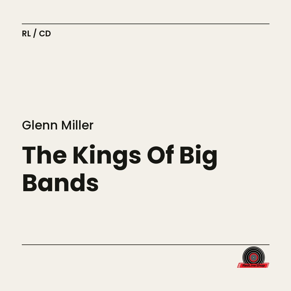 Glenn Miller – The Kings Of Big Bands (CD, EN)