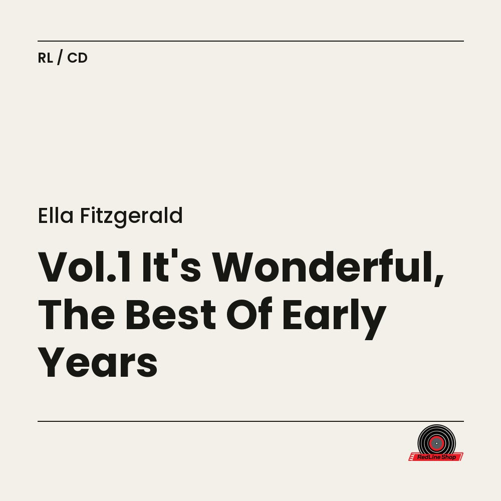 Ella Fitzgerald – Vol.1 It's Wonderful, The Best Of Early Years (CD, EN)