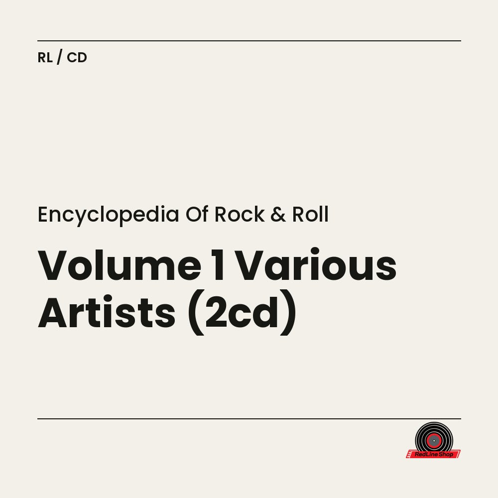 Encyclopedia of Rock & Roll – Volume 1 Various Artists (2-disc CD, EN)