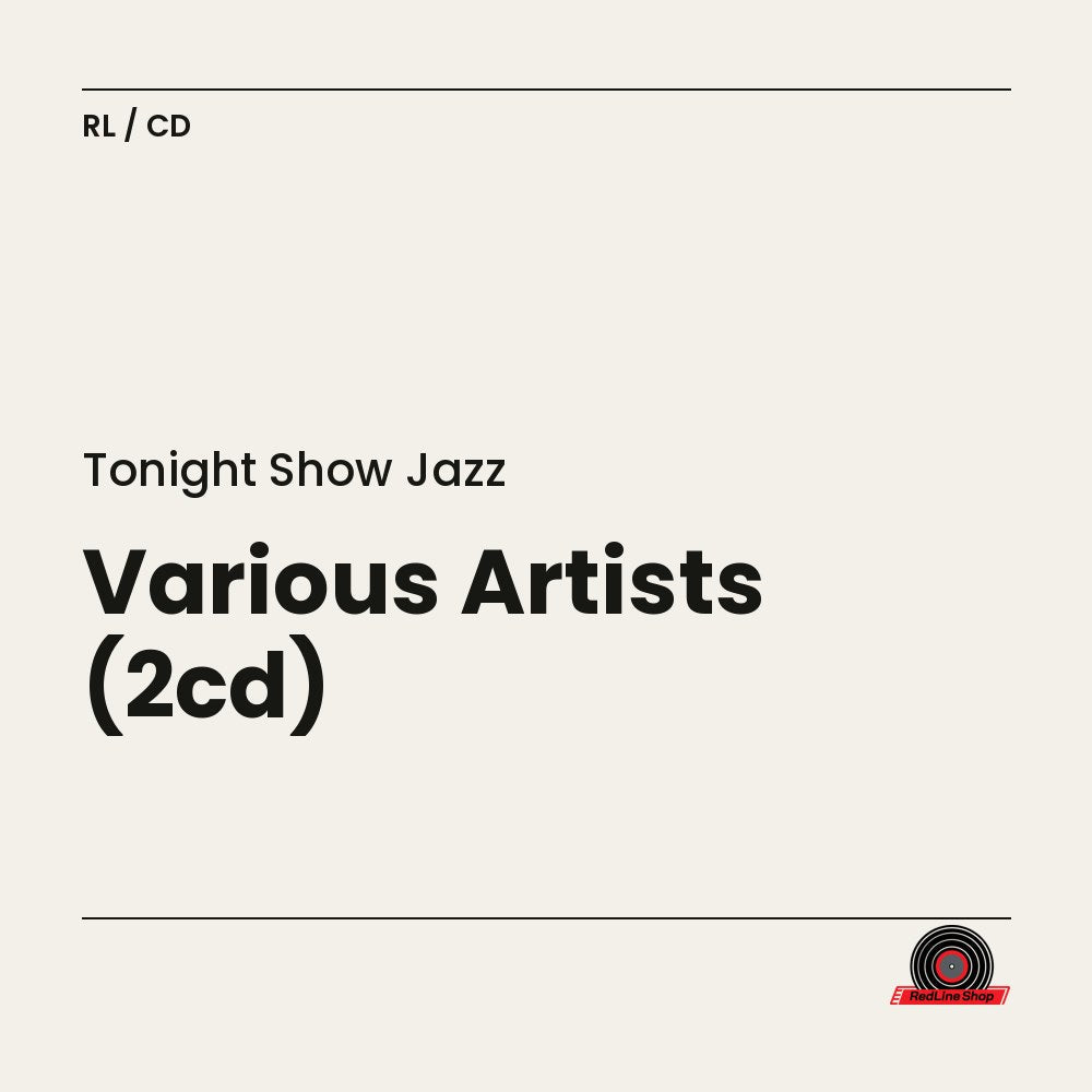 Tonight Show Jazz – Various Artists (2-disc CD, EN)