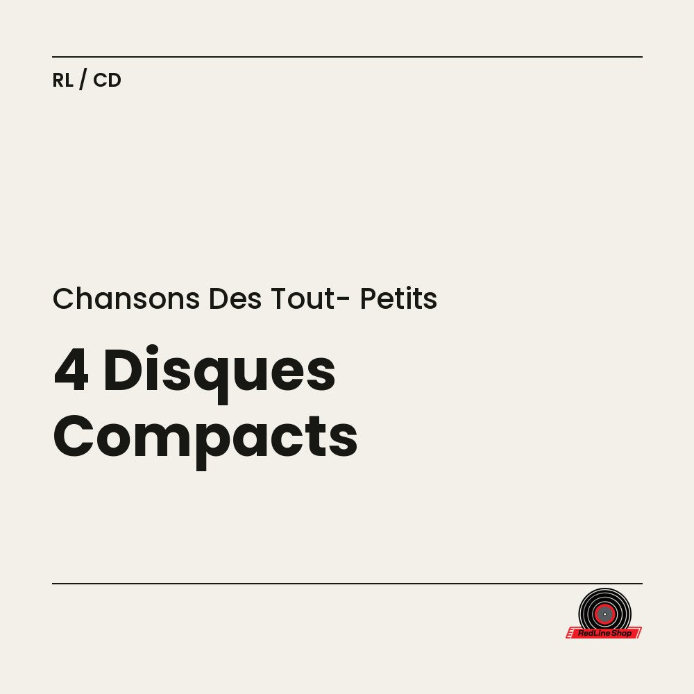 Chansons des Tout- Petits – 4 Disques Compacts (4-disc CD, EN)