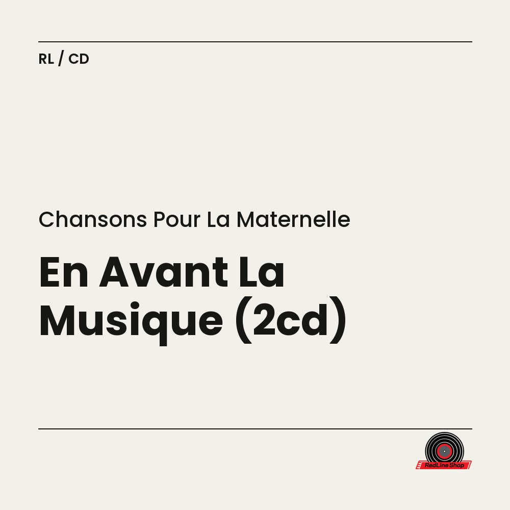 Chansons pour la Maternelle – En Avant La Musique (2-disc CD, EN)