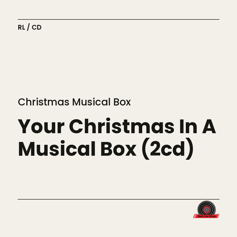 Christmas Musical Box – Your Christmas In A Musical Box (2-disc CD, EN)