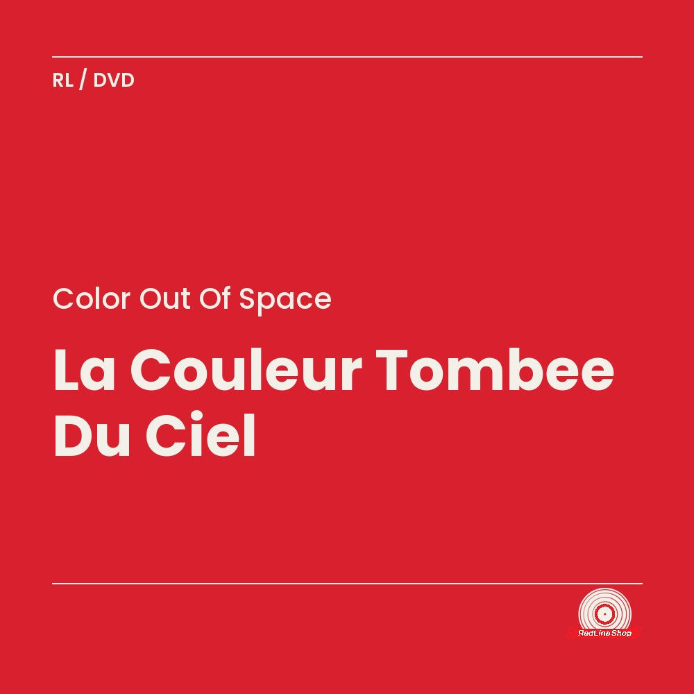 Color Out of Space – La Couleur Tombee Du Ciel (DVD, VF/EN)