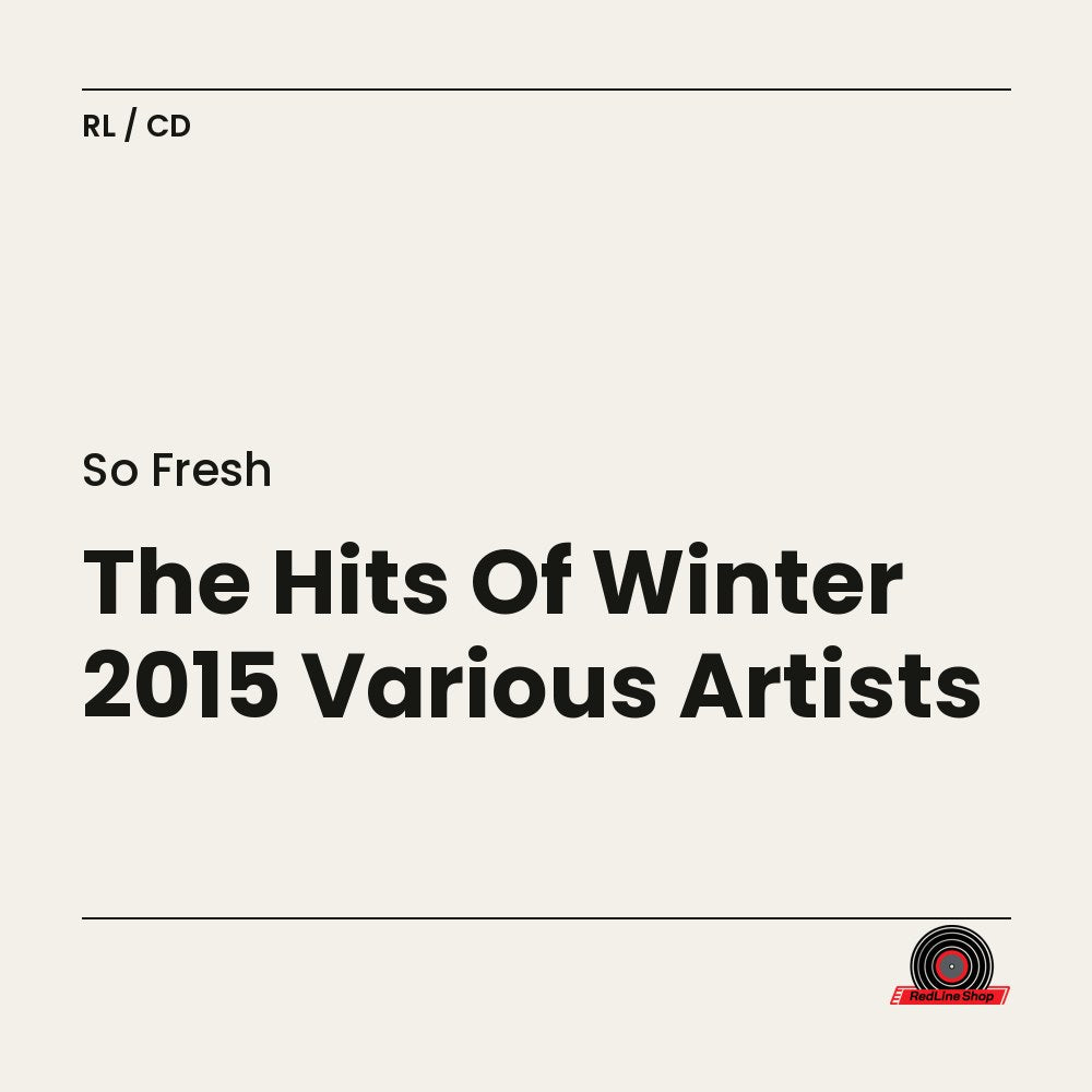 So Fresh – The Hits Of Winter 2015 Various Artists (CD, EN)