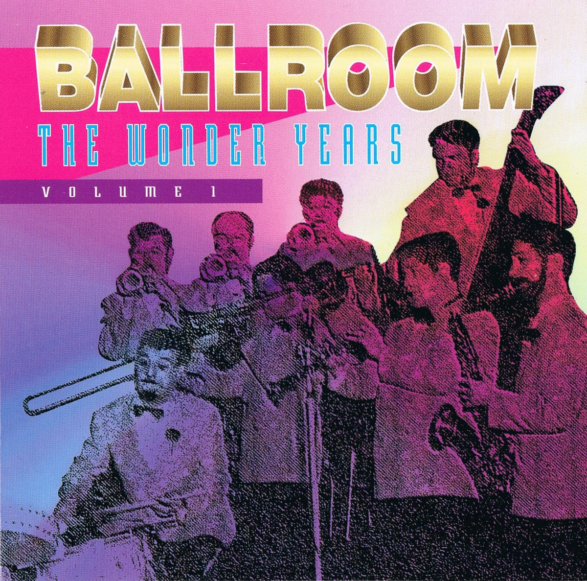 Ballroom – The Wonder Years Vol.1 (CD, EN) — cover