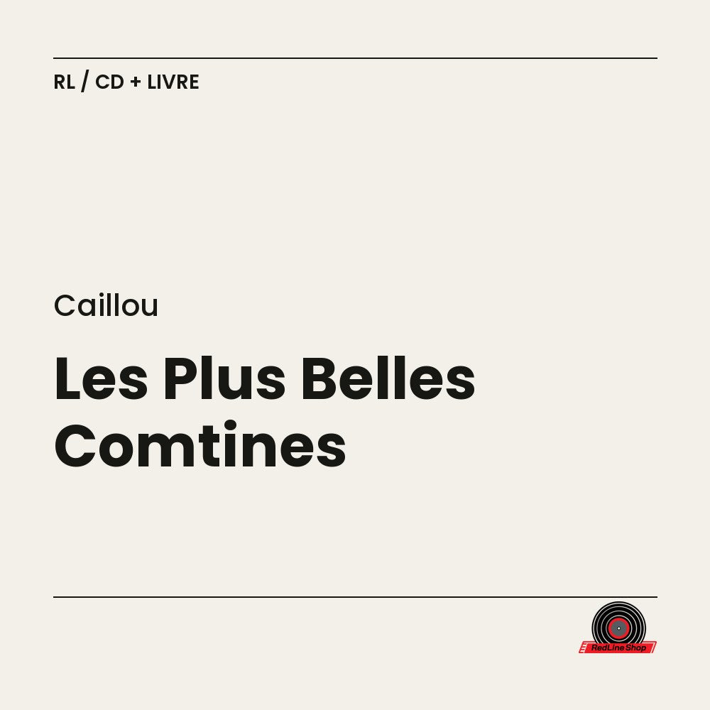Caillou – Les Plus Belles Comtines (CD + livre, VF)