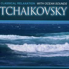 Northstar Orchestra – Tchaikovsky Classical Relaxation With Ocean Sounds (CD, EN) — cover