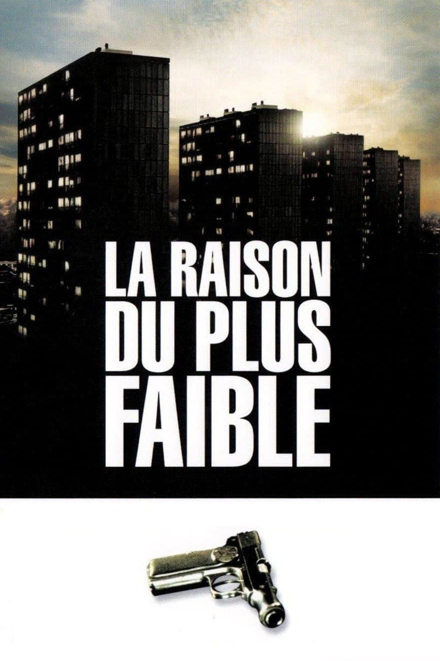 Law of the Weakest – La Raison Du Plus Faible (DVD, VF/EN)