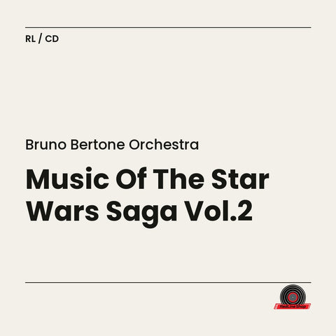 Bruno Bertone Orchestra – Music Of The Star Wars Saga Vol.2 (CD, EN)