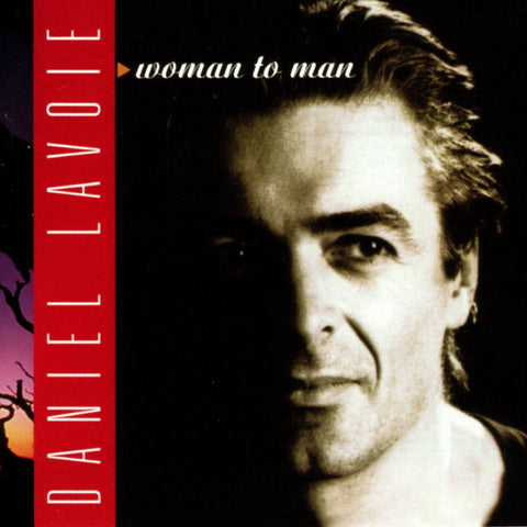 Daniel Lavoie – Woman To Man (SMAC2-6249) (CD, EN)