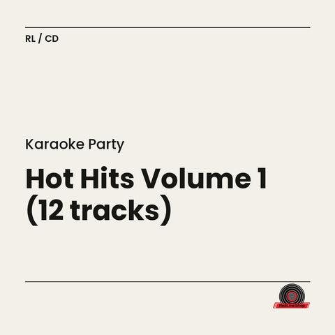 Karaoke Party – Hot Hits Volume 1 (12 tracks) (CD, EN)