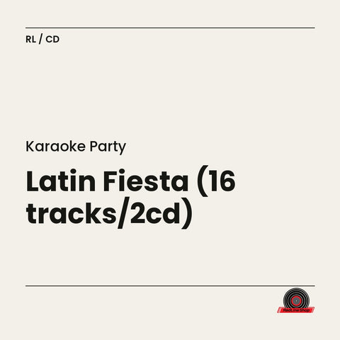 Karaoke Party – Latin Fiesta (16 tracks/2cd) (2-disc CD, EN)