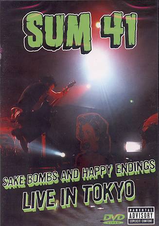 Sum 41 – Sake Bombs & Happy Endings Live in Tokyo (DVD, EN)