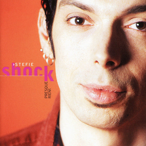 Stefie Shock – Presque Rien (Édition Deluxe cd) (CD, VF/EN)