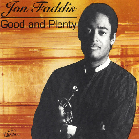 Jon Faddis – Good & Plenty (CD, EN)