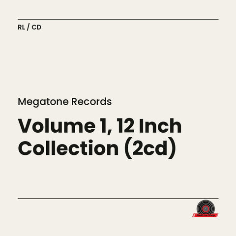 Megatone Records – Volume 1, 12 Inch Collection (2-disc CD, EN)