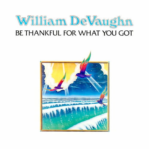 William Devaughn – Be Thankful For What You Got (CD, EN)