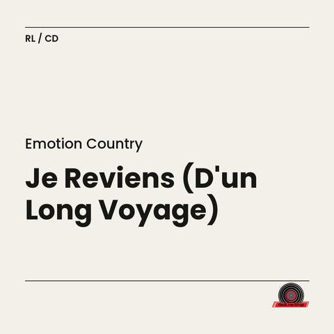 Émotion Country – Je Reviens (D'un Long Voyage) (CD, VF)