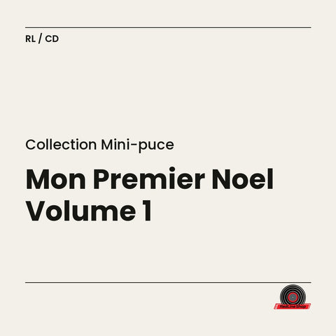 Collection Mini-Puce – Mon Premier Noël Volume 1 (CD, VF)